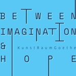 Between Imagination and Hope in the KunstRaumGoethe Exhibition Series