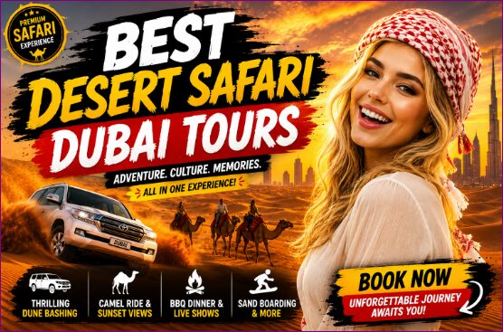 Best Desert Safari Dubai Tours in 2026
